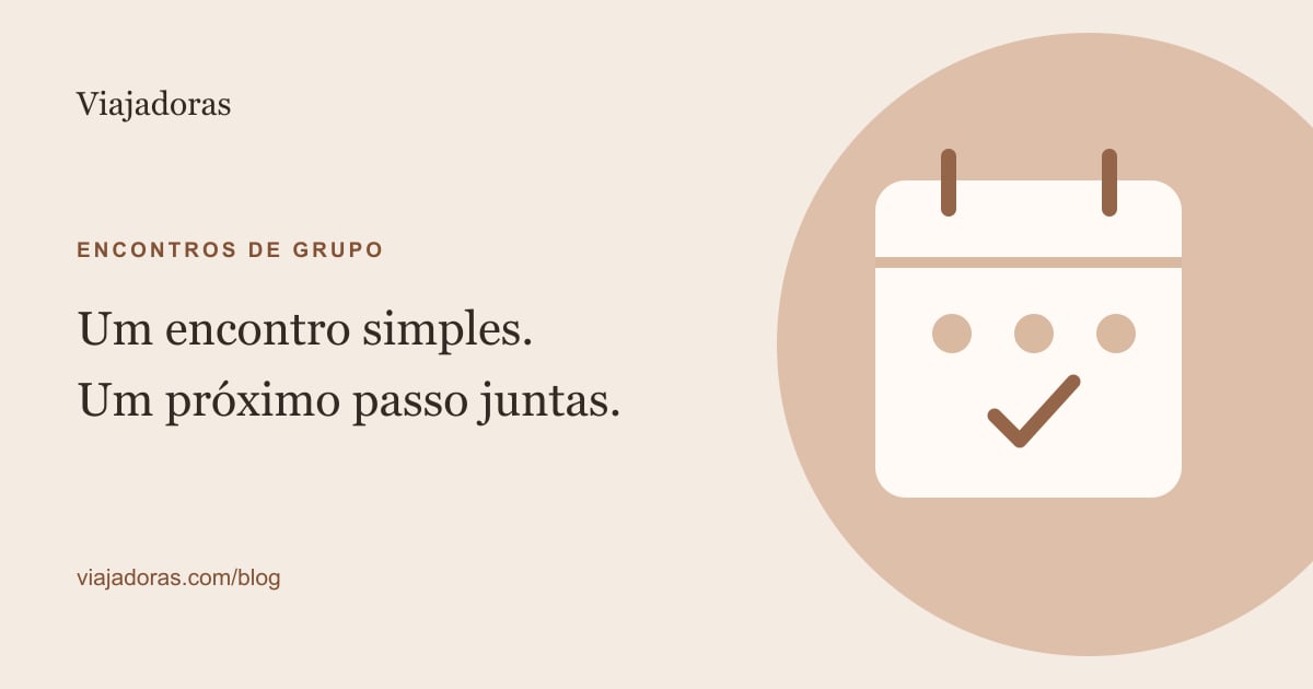 Um calendário, um ponto de encontro e os combinados de um grupo.